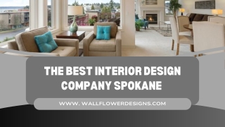 The Best Interior Design Company Spokane