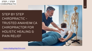 Step by Step Chiropractic – Trusted Anaheim CA Chiropractor for Holistic Healing & Pain Relief