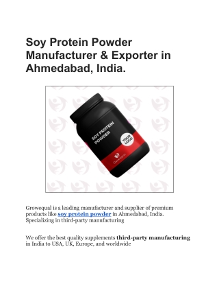 Soy Protein Powder Manufacturer & Exporter in Ahmedabad, India.
