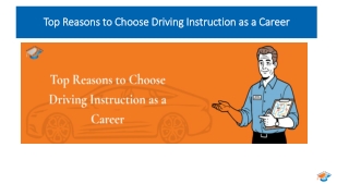 Top Reasons to Choose Driving Instruction as a Career