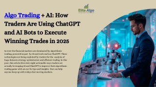 Algo Trading   AI How Traders Are Using ChatGPT and AI Bots to Execute Winning Trades in 2025