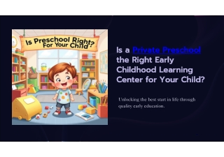 What Is an Early Childhood