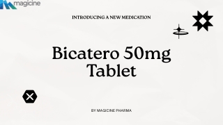 The treatment of Bicatero 50mg Tablet in for Cancer