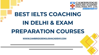 Best IELTS Coaching in Delhi & Exam Preparation Courses