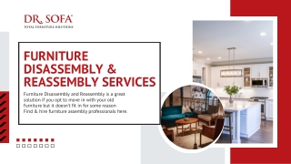 Furniture Disassembly & Reassembly Services – Fast, Safe & Professional