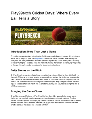 Play99exch Cricket Days: Where Every Ball Tells a Story
