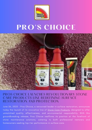 Pros Choice Launches Revolutionary Stone Care Products Line Redefining Surface Restoration and Protection