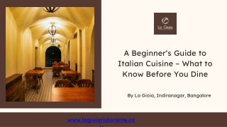 Understanding Italian Cuisine: Meal Structure, Etiquette & Flavors | La Gioia