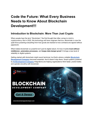 Code the Future What Every Business Needs to Know About Blockchain Development!!!