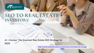 AI   Human: The Smartest Real Estate SEO Strategy for 2025
