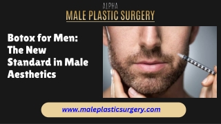 Botox for Men The New Standard in Male Aesthetics