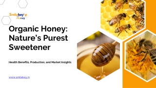 Organic Honey Nature’s Purest Sweetener