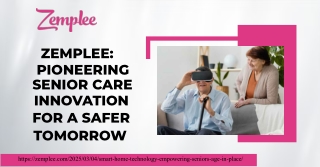 Zemplee: Empowering the Future of Senior Care Innovation