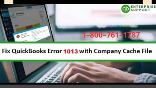 What are the Methods to Resolve QuickBooks Error OLSU 1013