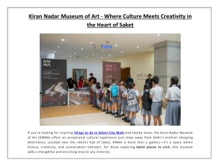 Kiran Nadar Museum of Art - Where Culture Meets Creativity in the Heart of Saket