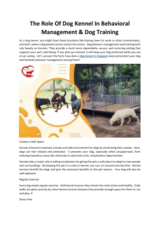 The Role Of Dog Kennel In Behavioral Management & Dog Training