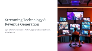 Streaming-Technology-and-Revenue-Generation