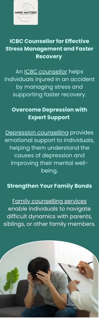 ICBC Counsellor for Effective Stress Management and Faster Recovery