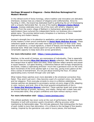 Heritage Wrapped in Elegance - Swiss Watches Reimagined for Modern Women