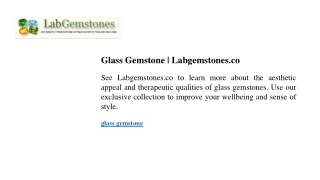 Glass Gemstone Labgemstones.co