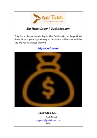 Big Ticket Draw  Gulfticket.com