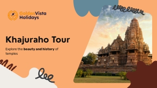 Presentation - Khajuraho Tour