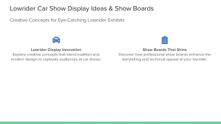 Lowrider Car Show Display Ideas and Show Boards