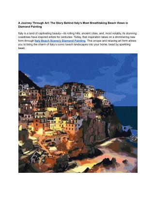 A Journey Through Art_ The Story Behind Italy’s Most Breathtaking Beach Views in Diamond Painting”