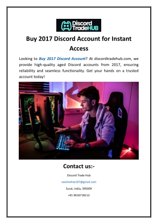 Buy 2017 Discord Account for Instant Access