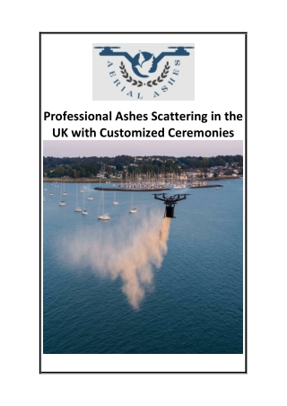Professional Ashes Scattering in the UK with Customized Ceremonies