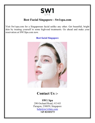 Best Facial Singapore - Sw1spa.com