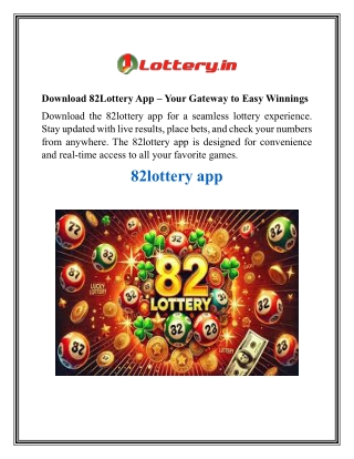 Download 82Lottery App – Your Gateway to Easy Winnings