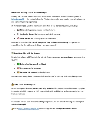 Play Smart. Win Big. Only at PrimoGaming88!