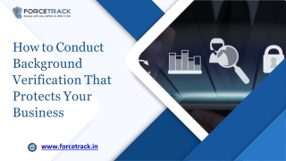 How to Conduct Background Verification That Protects Your Business