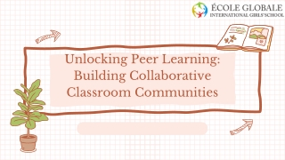 Unlocking Peer Learning Building Collaborative Classroom Communities