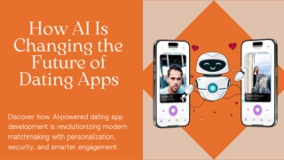How AI Is Changing the Future of Dating Apps