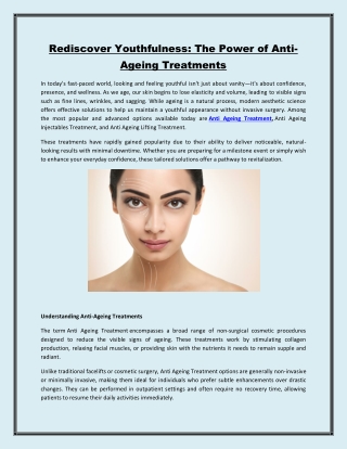 Rediscover Youthfulness The Power of Anti-Ageing Treatments (1)