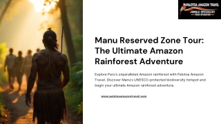 Manu Reserved Zone Tour: Discover Peru’s Pristine Wilderness
