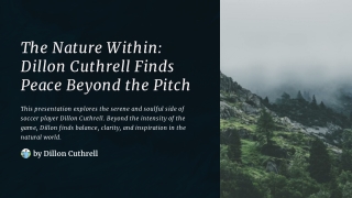 The-Nature-Within-Dillon-Cuthrell-Finds-Peace-Beyond-the-Pitch