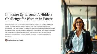 Imposter Syndrome: A Hidden Challenge for Women in Power