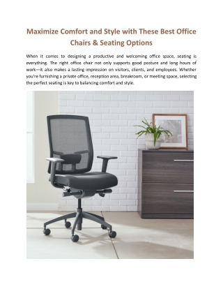 Maximize Comfort and Style with These Best Office Chairs & Seating Options