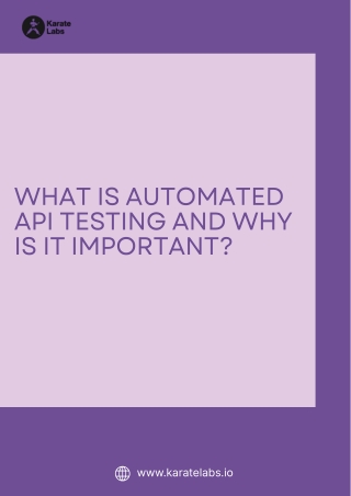 What is Automated API Testing and Why is it Important
