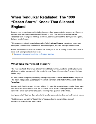 When Tendulkar Retaliated: The 1998 “Desert Storm” Knock That Silenced England