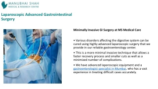Leading Gastroenterology Services  at MS Medical Care's Gastroenterology Center