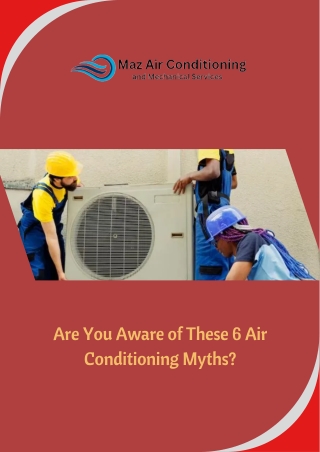 Are You Aware of These 6 Air Conditioning Myths