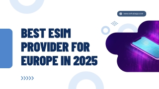 Best eSIM Provider for Europe in 2025