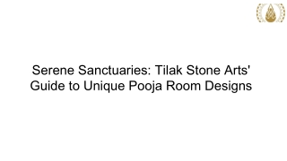Serene Sanctuaries Tilak Stone Arts' Guide to Unique Pooja Room Designs