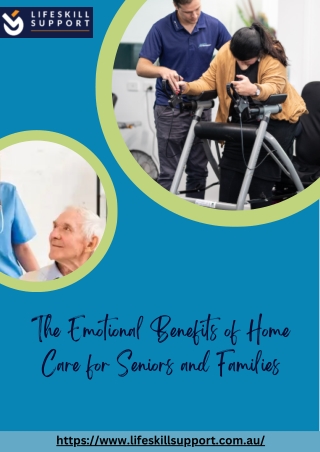 The Emotional Benefits of Home Care for Seniors and Families