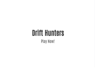 Drift Hunters