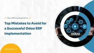 Top Mistakes to Avoid for a Successful Odoo ERP Implementation